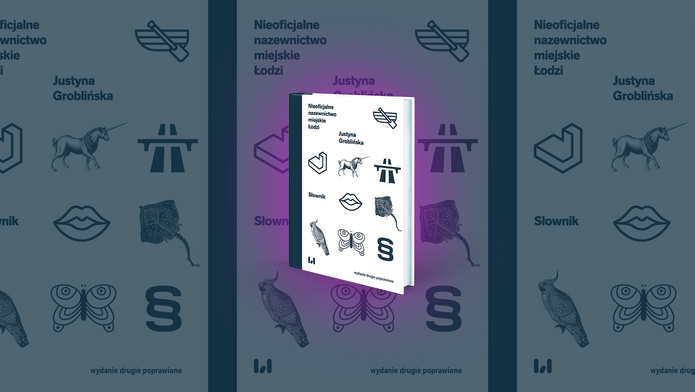 Książka dr Justyny Groblińskiej (Wydział Filologiczny UŁ