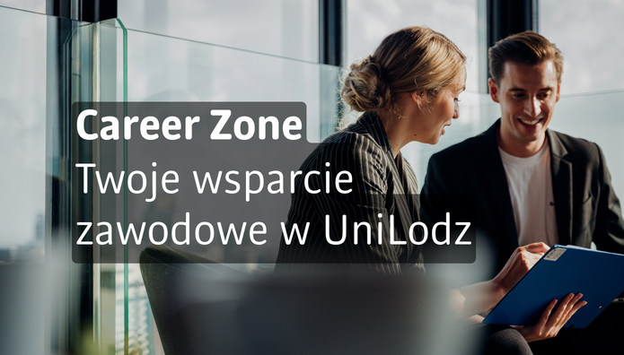 Grafika promująca Career Zone – profesjonalne wsparcie kariery. Kobieta i mężczyzna w biznesowych strojach rozmawiają w nowoczesnym wnętrzu, wspólnie przeglądając dokumenty w niebieskiej teczce. Na grafice widnieje napis: „Career Zone. Profesjonalne wsparcie Twojej kariery”.